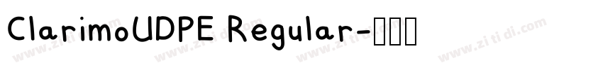 ClarimoUDPE Regular字体转换